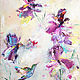 Oil painting 'Irises joyful' 50/70cm. Pictures. paintingjoy (paintingjoy). My Livemaster. Фото №6