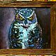 The author's oil painting of a Mystical owl. Pictures. paintmart (oikos). Online shopping on My Livemaster.  Фото №2