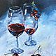 Картина  «Вкусное вино» мастихин, масло, холст 24х30, Картины, Абдулино,  Фото №1