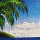 Картина "Тропический пляж". Картины. Дарья Ивина (ivinadaria). Ярмарка Мастеров.  Фото №6