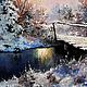 Landscape oil painting _winter river_ Vladimir Chernov. Pictures. VladimirChernov (LiveEtude). My Livemaster. Фото №4
