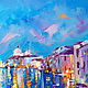 Oil painting on canvas. Lights Of Venice. Venice. Italy. Pictures. Painting gallery of Metsenatova Val. My Livemaster. Фото №6