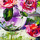 Rose Painting 'Fresh Breath of Roses' Oil Gift to a woman. Pictures. Svetlana Samsonova. My Livemaster. Фото №6