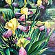 Oil painting with irises 'Pereslavl irises' 40h30. Pictures. yarka-pal (yarka-pal). Online shopping on My Livemaster.  Фото №2