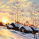 Зимний пейзаж. Зимний закат. Теплая картина. Картины. Belozerova-kseniya. Ярмарка Мастеров.  Фото №5
