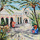 Morocco oil Painting of Palma's palaces the Bedouins Africa, Pictures, Moscow,  Фото №1