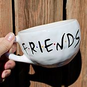Посуда handmade. Livemaster - original item A large mug with the inscription for a friend TV series friends friends. Handmade.