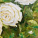 Картина с цветами Букет белых роз в нежных тонах. Картины. Ирина Прокофьева  коллекция живописи. Ярмарка Мастеров.  Фото №5
