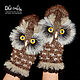 Owl mittens brown. Mittens. 2sovy. My Livemaster. Фото №6