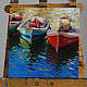 Заказать Painting 'Landscape with boats' oil on canvas 30h30 cm. Kartiny Vestnikovoj Ekateriny. Ярмарка Мастеров. . Pictures Фото №3