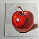 Картина маслом Красное яблоко 15 на 15 см натюрморт. Картины. Картины от Альбины. Ярмарка Мастеров.  Фото №6