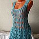 Sundress-tunic' Liliana ' crocheted. Sundresses. hand knitting from Galina Akhmedova. My Livemaster. Фото №6