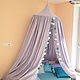 The magic play tent ' March '/ the four poster bed, the canopy in the nursery. Canopy for crib. Mam Decor (  Dmitriy & Irina ). My Livemaster. Фото №4