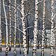 Moscow birches. (artist Vladimir Tarasov), Pictures, Moscow,  Фото №1