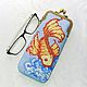 Case for glasses, smartphone ' Three wishes.' Goldfish. Eyeglass case. SilkArt Tatyana. Online shopping on My Livemaster.  Фото №2