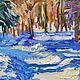  Oil study ' Sun and shadows in winter'. Pictures. Fine Art for Joy. My Livemaster. Фото №5
