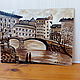 'Old town. On the embankment' oil. Pictures. Anji's favourite pictures (anzhela-a). Online shopping on My Livemaster.  Фото №2